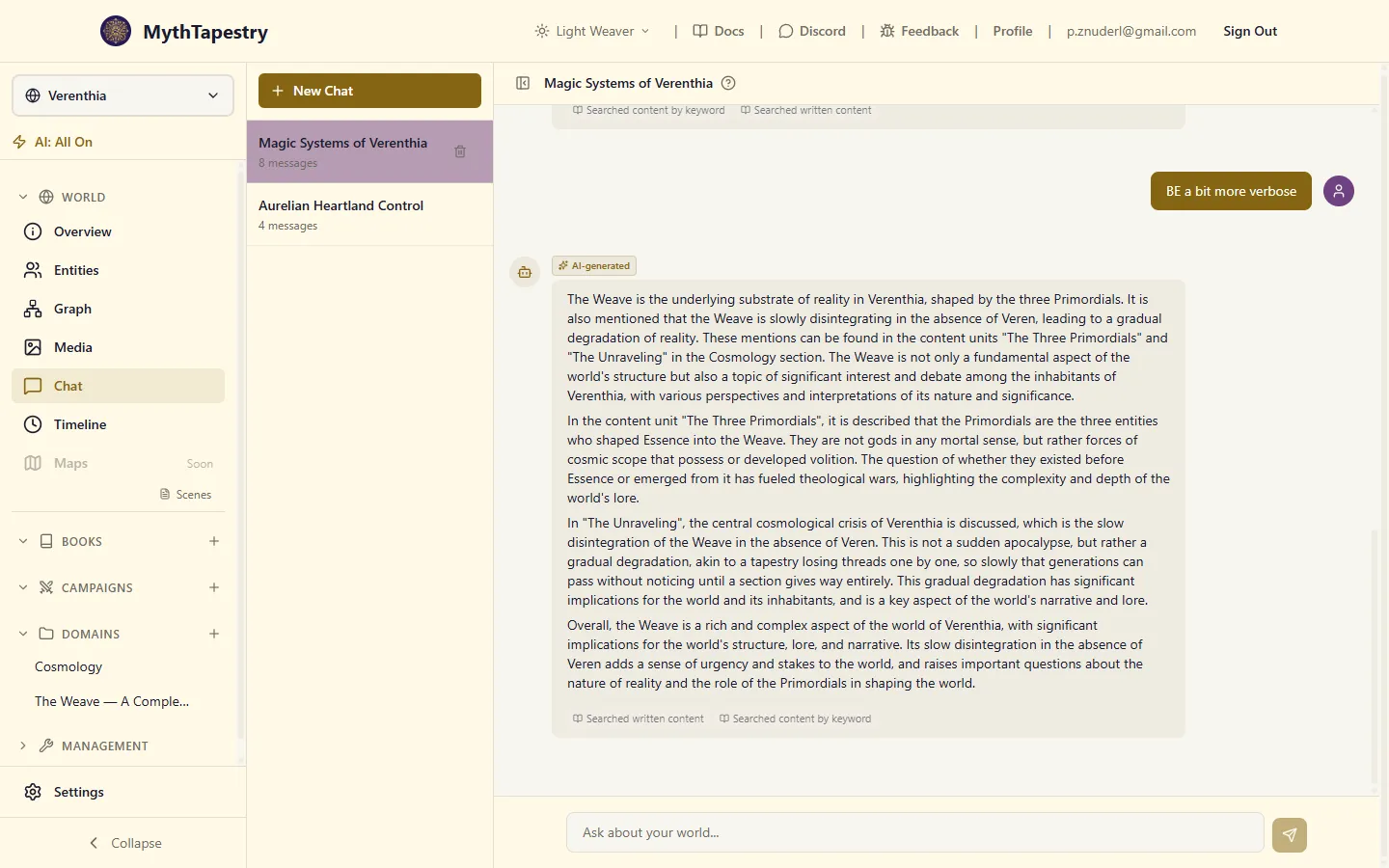 Chat interface with a 'Magic Systems of Verenthia' session open: left rail listing chat sessions, a user message 'BE a bit more verbose' on the right, and an AI-generated response describing the Weave with content provenance tags ('Searched written content', 'Searched content by keyword') above and below the response